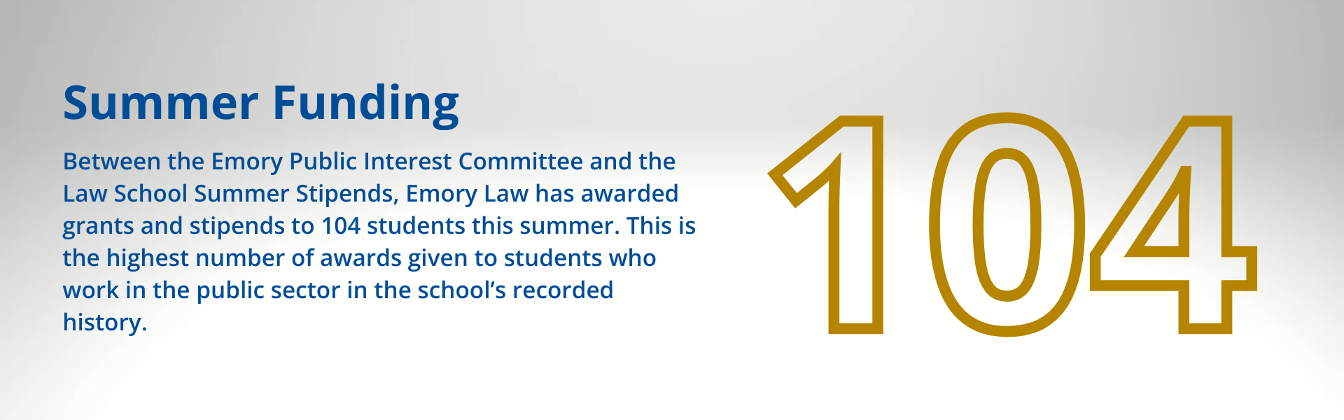 Emory Law is offering stipends to 104 students