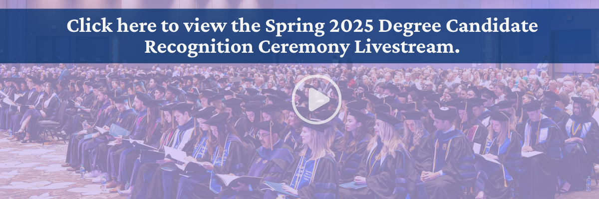 Image of graduates sitting via large hall with a play button and the words "Stream the Spring 2025 Degree Recognition Ceremony"
